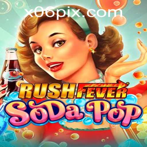 Descubra o Empolgante Mundo de RushFeverSodaPop